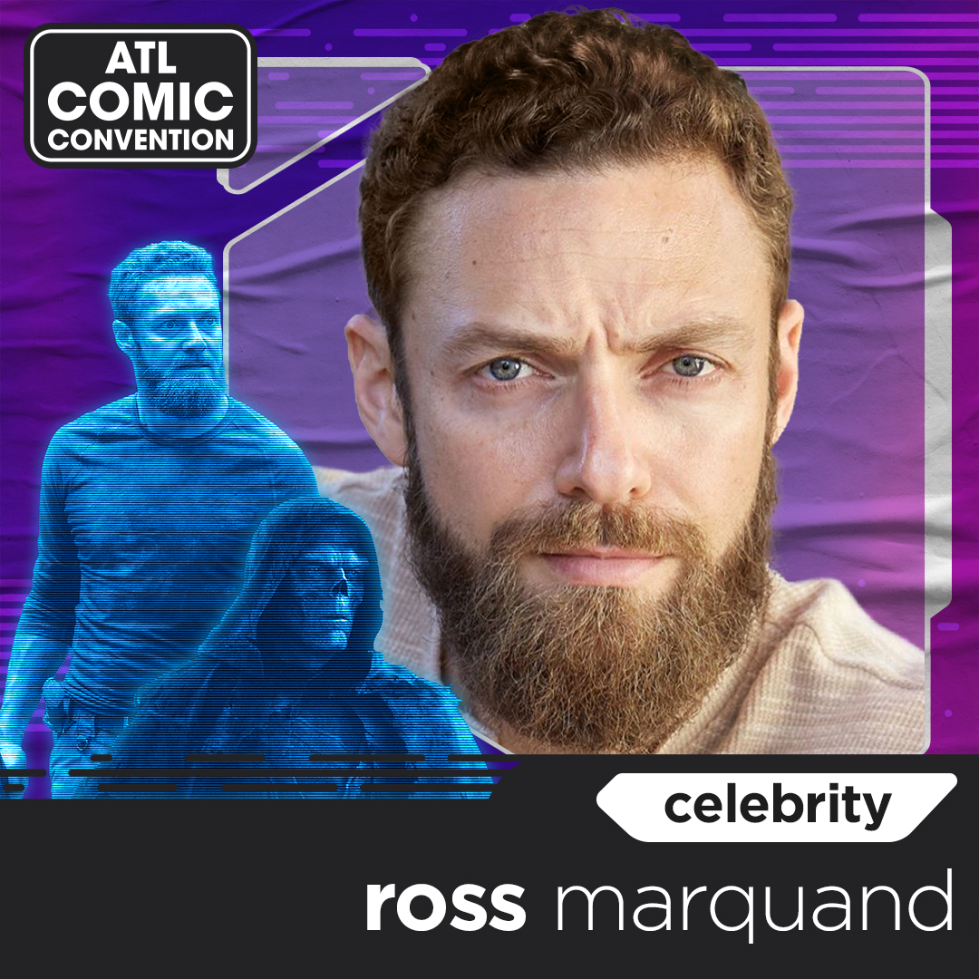 meet ross marquand at atl comic convention 2024! ATL Comic Convention